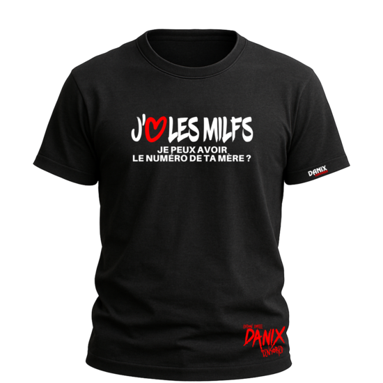 Tshirt J'aime les Milfs ... [DANIX CENSORED]